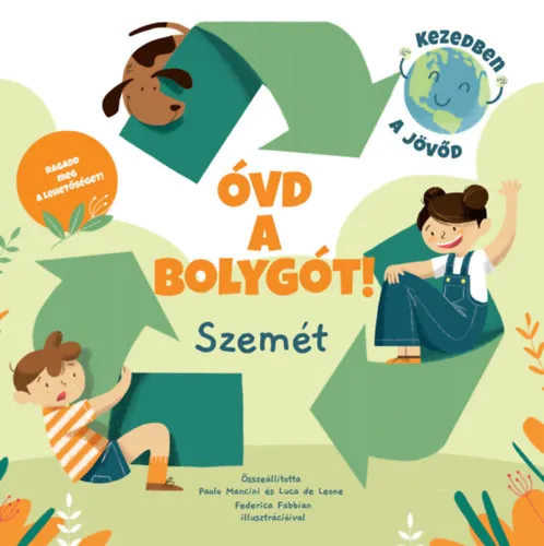 Biztonságos fizetés Óvd a bolygót! - Szemét