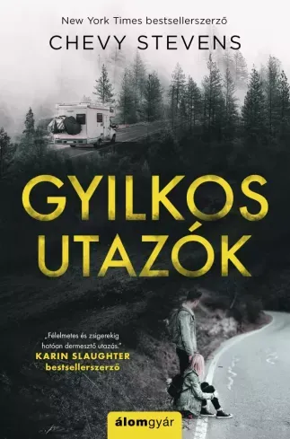 Azonnal elérhető Gyilkos utazók - E-könyv