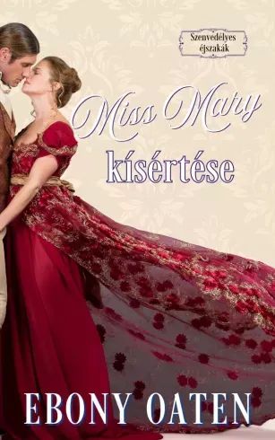 Kihagyhatatlan ajánlat Miss Mary kísértése - E-könyv