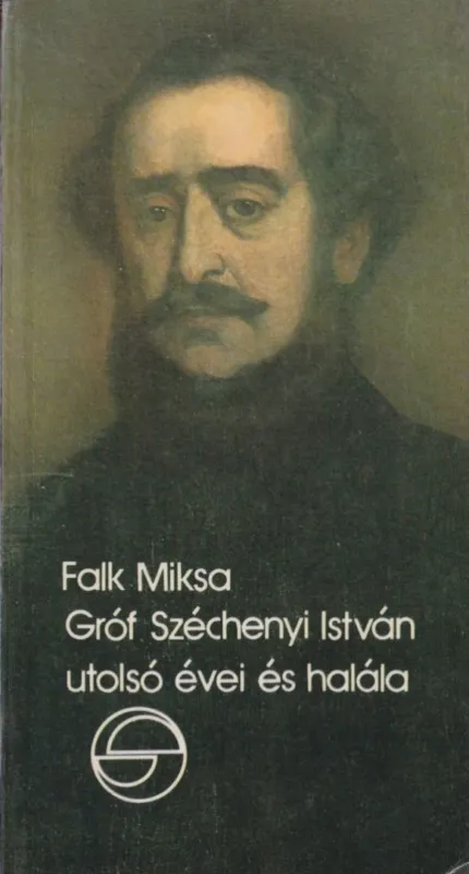 Gróf Széchenyi István utolsó évei és halála Szuper ajánlat
