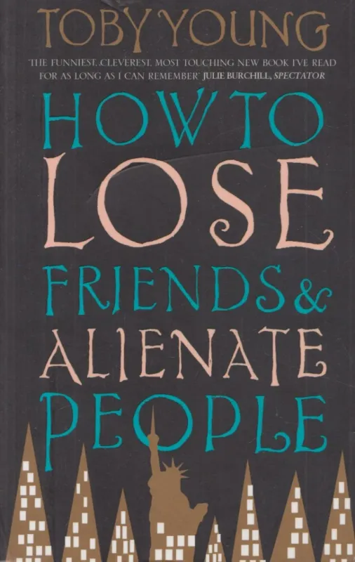 How to Lose Friends & Alienate People Nézd meg most