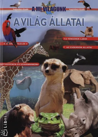 Biztonságos fizetés A világ állatai