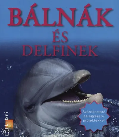 Olcsó Bálnák és delfinek