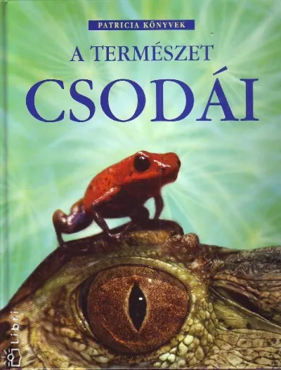 Exkluzív ajánlat A természet csodái - Internetes linkekkel