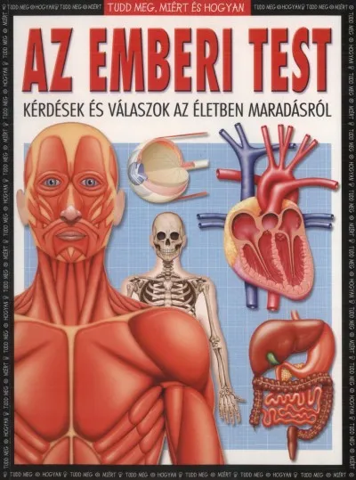 Gyors szállítás Az emberi test - Kérdések és válaszok az életben maradásról