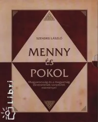 Menny és pokol 1-2. - Magyarország és a magyarság történetének sorsdöntő eseményei Különleges ajánlat