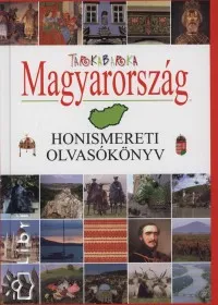 Akciós ár Tarkabarka Magyarország - Honismereti olvasókönyv