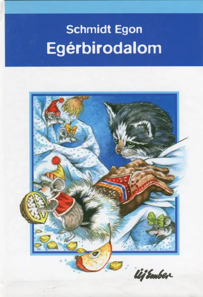 Egérbirodalom Csak ma