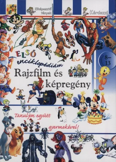 Expressz kézbesítés Rajzfilm és képregény - Első enciklopédiám - 8-13 éveseknek