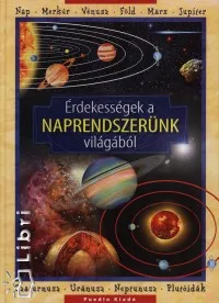 Érdekességek a naprendszerünk világából Vásárlói kedvenc