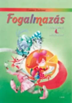 Legnépszerűbb Fogalmazás - Foglalkozató 4. osztályosoknak