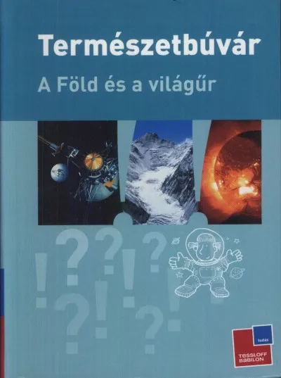 A Föld és a világűr - Természetbúvár Végkiárusítás