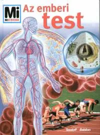 Az emberi test - Mi micsoda 91. Utolsó esély