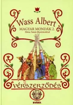 Ne maradj le Vérszerződés - Magyar mondák 2.