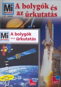 A bolygók és az űrkutatás - A bolygók és az űrkutatás DVD - Mi micsoda 27. Kihagyhatatlan ajánlat