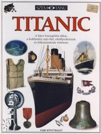 Titanic - Szemtanú - SZEMTANÚ 47 Végkiárusítás