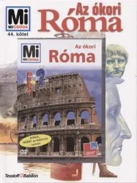 Az ókori Róma - Az ókori Róma DVD - Mi micsoda 44. Végkiárusítás