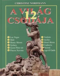 A világ 12 csodája Vedd meg most