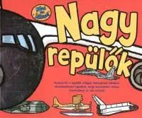 Gyors kiszállítás Nagy repülők