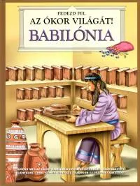 Szuper akció Fedezd fel az ókor világát! - Babilónia