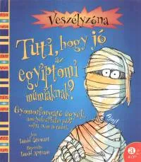 Biztonságos fizetés Tuti, hogy jó az egyiptomi múmiáknak? - Veszélyzóna