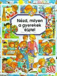 Kedvezmény Nézd, milyen a gyerekek élete!