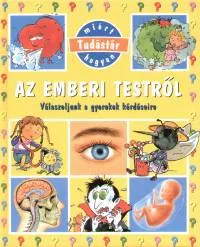 Olcsóbb Az emberi testről - Válaszoljunk a gyerekek kérdéseire