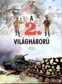 A 2. világháború - A mi világunk Rendeld meg most