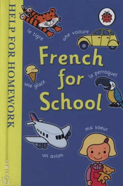 French for School - Help for Homework Legnépszerűbb