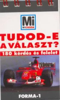 Tudod-e a választ? - Forma-1 - 180 kérdés és felelet Bestseller