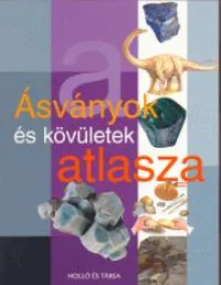 Ásványok és kövületek atlasza Expressz kézbesítés