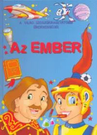 Az ember - A világ legszórakoztatóbb érdekességei Bestseller