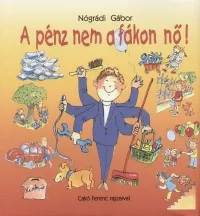 Outlet A pénz nem a fákon nő!
