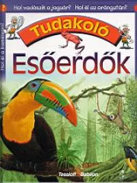 Szuper akció Esőerdők - Tudakoló