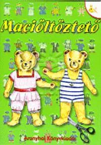 Öltöztető-mackós Korlátozott ajánlat