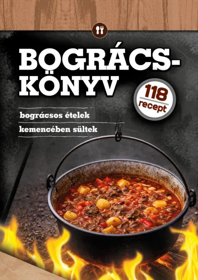 Rendeld meg most Bográcskönyv