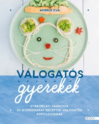 Korlátozott ajánlat Válogatós gyerekek