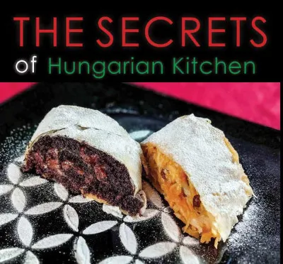Secrets of Hungarian Kitchen Azonnali szállítás