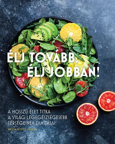 Élj tovább, élj jobban! Csak ma