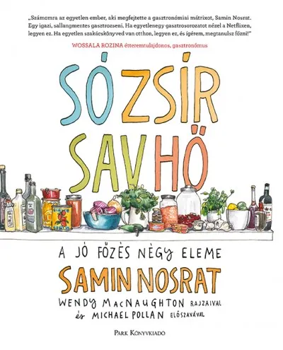 Árengedmény Só, zsír, sav, hő - A jó főzés négy eleme