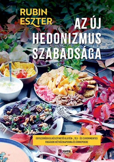 Az új hedonizmus szabadsága Legjobb ár