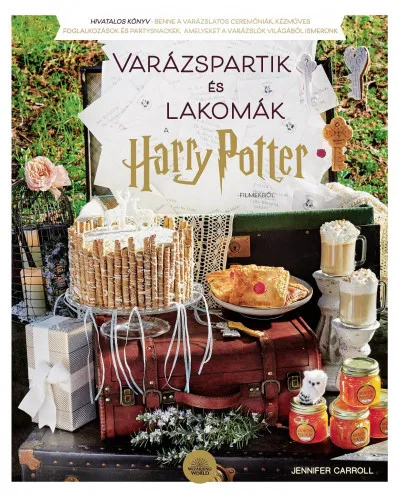 Csak ma Varázspartik és lakomák a Harry Potter-filmekből