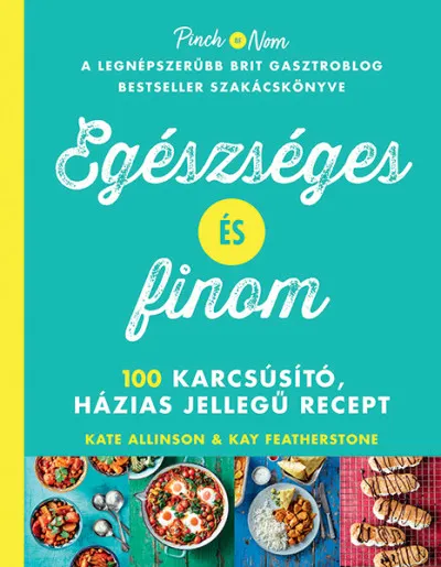 Akciós ár Egészséges és finom - 100 karcsúsító, házias jellegű recept