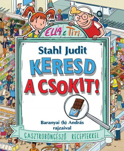 Legjobb ár Keresd a csokit! - Gasztroböngésző receptekkel