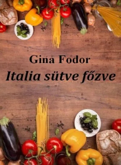 Árengedmény Italia sütve főzve