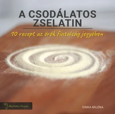 Végkiárusítás A csodálatos zselatin