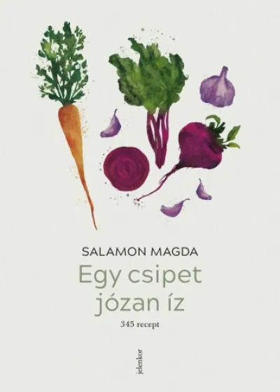 Bestseller Egy csipet józan íz - 345 recept