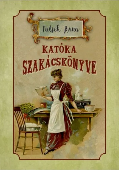 Katóka szakácskönyve Olcsó