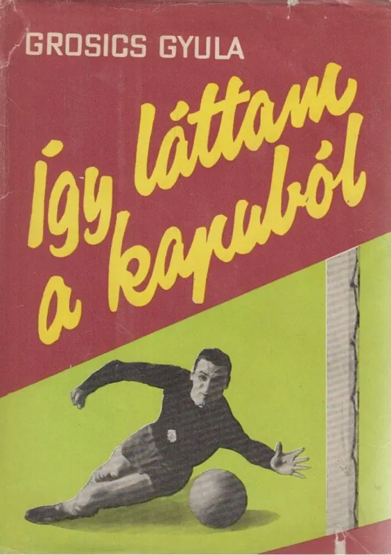 Így láttam a kapuból Kiárusítás