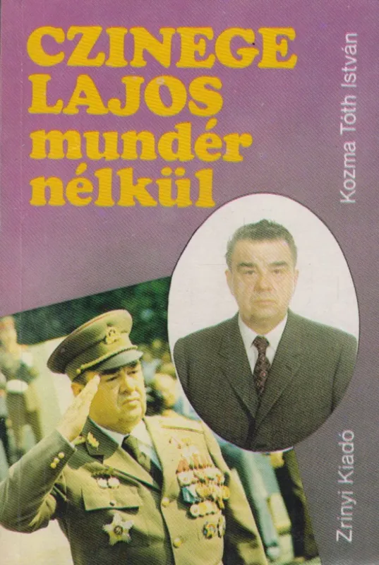 Czinege Lajos mundér nélkül Akciós ár